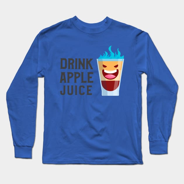 Drink Apple Juice (Ver.10) Long Sleeve T-Shirt by GideonStore